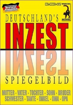 Inzest Deutschlands Spiegelbild / Инцест Отражение Германии