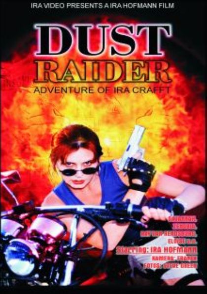 Dust Raider: Adventures of Ira Crafft / расхитительница пыли: похождения иры краффт