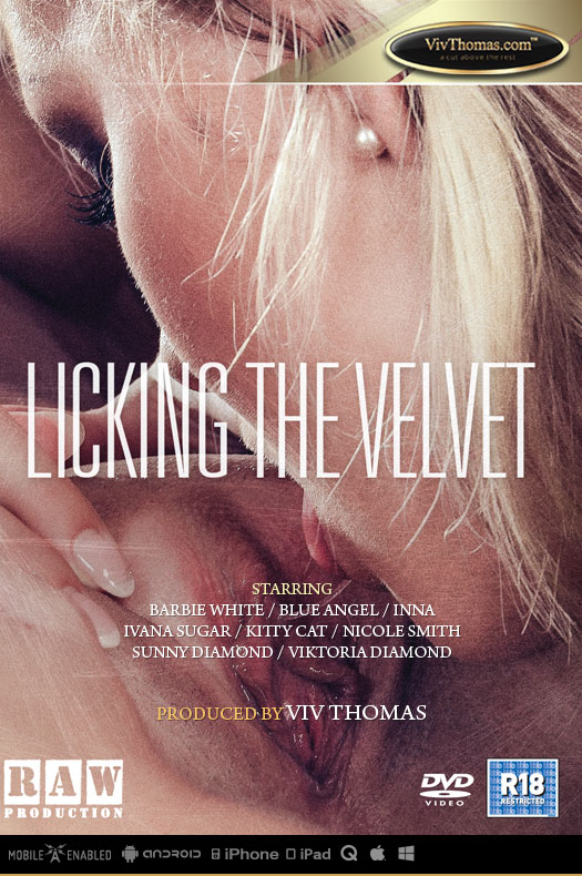 Licking The Velvet / Лизнуть бархат