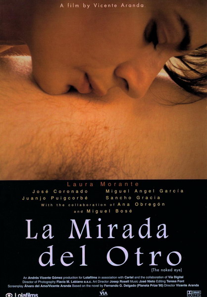 La mirada del otro / Объектив