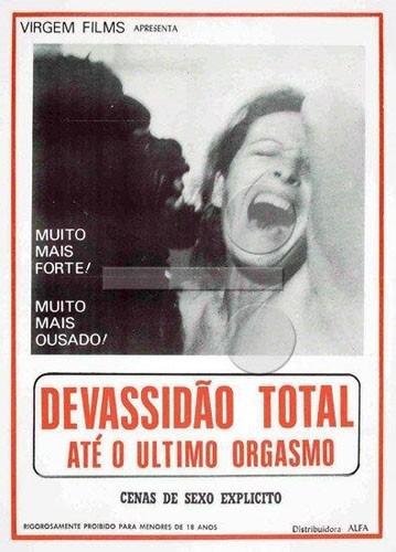 Devassidao Total Ate o Ultimo Orgasmo / Devassidão Total até o Último Orgasmo / Разврат Заканчивается Оргазмом