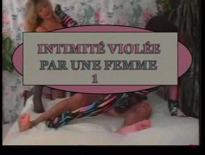 Intimite violee par une femme 1 / Интимные Изнасилования Для Женщин 1