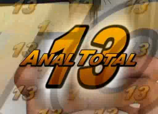 Anal Total 13 / Тотальный Анал 13