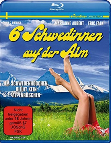 Sechs Schwedinnen auf der Alm / Six Swedes in the Alps / Шесть шведок в Альпах